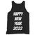 Happy New Year 2022 Aa Tank Top