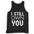 I Still Own You Tank Top