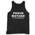 Proud Mother Of A Few Dumbass Kids Tank Top