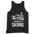Skiing Is My Therapy (2) Tank Top