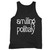 Smiling Politely Tank Top