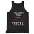 You Cant Spell Dumb Bucks Tank Top