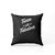 Fierce And Fabulous Pillow Case Cover