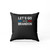 Let S Go Brandon Anti Biden Pillow Case Cover