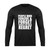 Frenemies Forgive Forget Regret People Long Sleeve T-Shirt