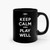 Clipboarbrick Steez Keep Calm And Play Well Ceramic Mugs