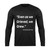 Amanda Gorman Even As We Grieved We Grew Quote Long Sleeve T-Shirt