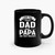 I Have Two Titles Dad And Papa And I Rock Them Both Ceramic Mugs