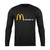 Mc Fuckin It Long Sleeve T-Shirt