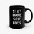 Quarantine Stay Home Save Lives Ceramic Mugs