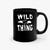 Wild Thing 1  Ceramic Mugs