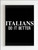 Italians Do It Better Poster