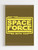 May The Space Force Be With You Poster