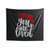 Love Announcement You Are Loved Wall Tapestries