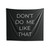 Don't Do Me Like That Wall Tapestries