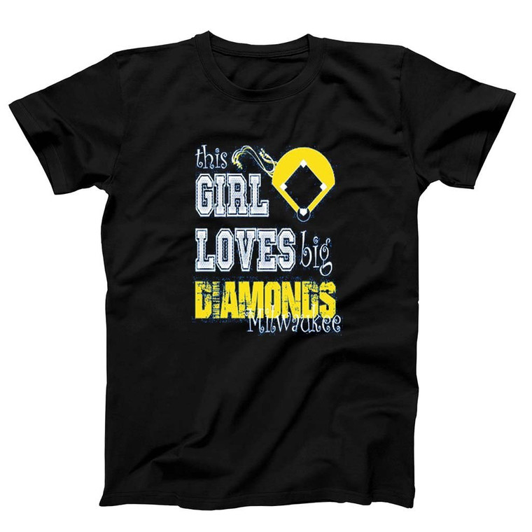 This Girl Loves Big Diamonds Milwaukee Man's T-Shirt Tee