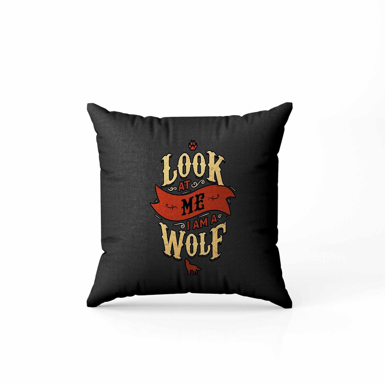 Stark Look At Me I Am A Wolf Pillow Case Cover
