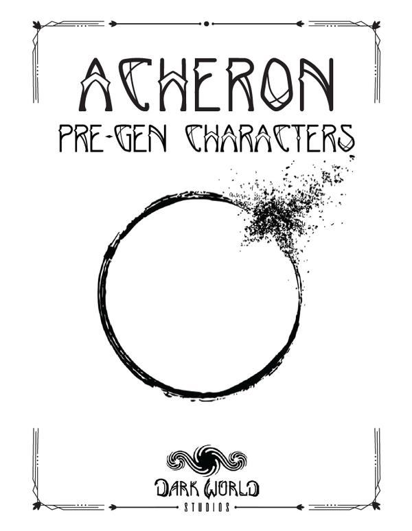 Acheron Pre-Generated Character Pack