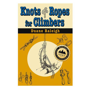 Stackpole Books Knots And Ropes For Climbers Stackpole Books Knots And Ropes For Climbers