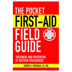 Pocket First Aid Field Guide Pocket First Aid Field Guide