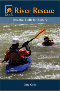 Stackpole Books | Nols River Rescue, Essential Skills for Boaters Stackpole Books | Nols River Rescue, Essential Skills for Boaters