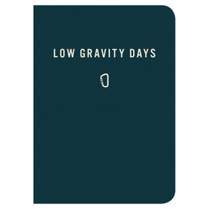 Mountaineers Books Low Gravity Days Journal Mountaineers Books Low Gravity Days Journal