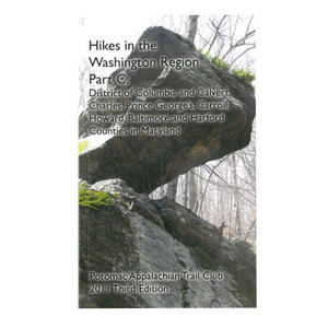 Hikes In The Washington Region: Part C Hikes In The Washington Region: Part C