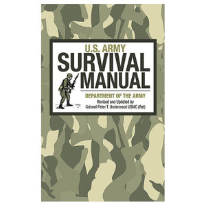 US Army Survival Manual US Army Survival Manual