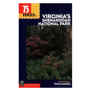Mountaineers Books | 75 Hikes In Virginia's Shenandoah National Park Mountaineers Books | 75 Hikes In Virginia's Shenandoah National Park
