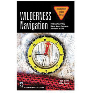 Mountaineers Books | Wilderness Navigation Mountaineers Books | Wilderness Navigation