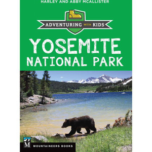 Mountaineers Books | Yosemite National Park Mountaineers Books | Yosemite National Park