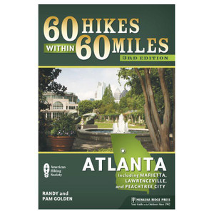 60 Hikes Within 60 Miles: Atlanta 60 Hikes Within 60 Miles: Atlanta