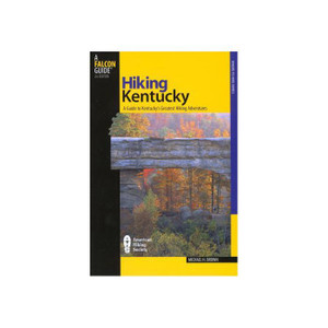 Hiking Kentucky Hiking Kentucky