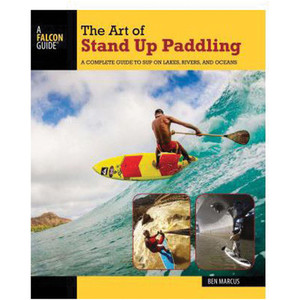 Art Of Stand Up Paddling Art Of Stand Up Paddling