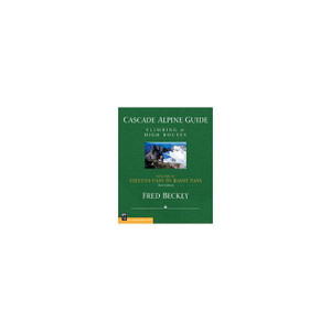 Mountaineers Books | Cascade Alpine Guide Series Volume II Mountaineers Books | Cascade Alpine Guide Series Volume II