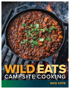 MOUNTAINEERS BOOKS  WILD EATS: CAMPSITE COOKING