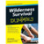 Wilderness Survival For Dummies