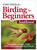 BIRDING FOR BEGINNERS: SOUTHWEST