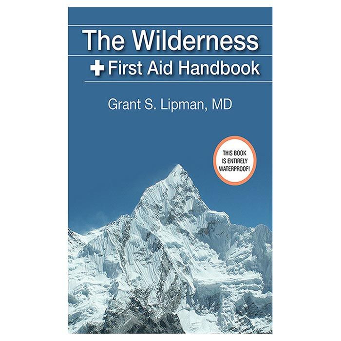 The Wilderness First Aid Handbook