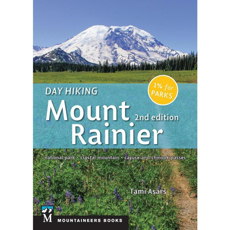 Mountaineers Books | Day Hiking Mount Ranier Mountaineers Books | Day Hiking Mount Ranier