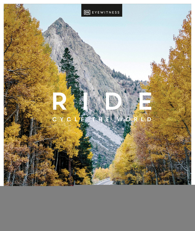 RANDOM HOUSE  RIDE: CYCLE THE WORLD