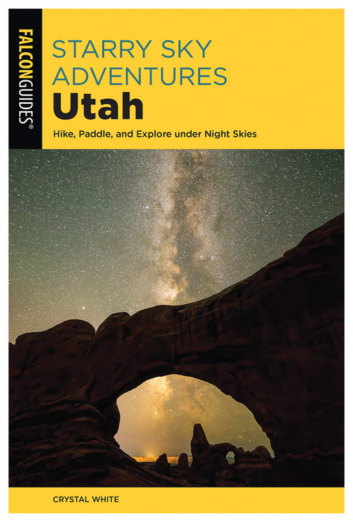 NATIONAL BOOK NETWORK  STARRY SKY ADVENTURES UTAH