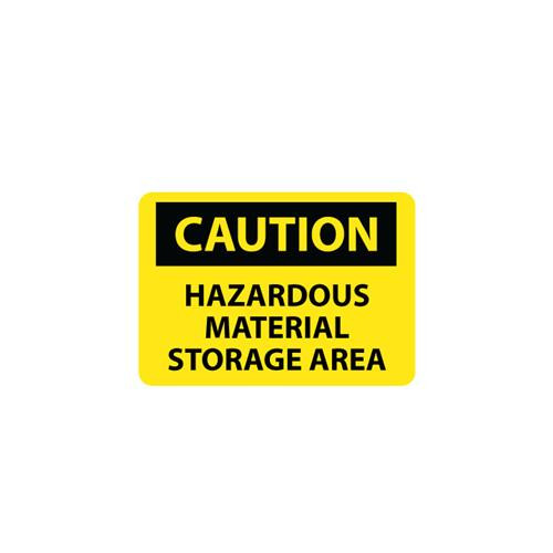 caution, hazardous material, storage area, 10x14, ps  vinyl