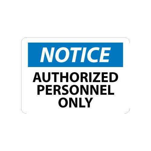 notice, authorized personnel only, 10x14, ps vinyl