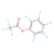 pentafluorophenyl trifluoroacetate