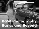 Black and White Photography:  The Basics and Beyond Class (Austin)