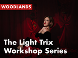 The Light Trix Workshop Series with Holly Gonzalez Class (Woodlands)