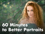 60 Minutes to Better Portraits