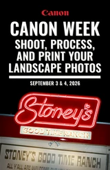 Canon Week Class: Shoot, Process, and Print your Landscape Photos (Austin) 