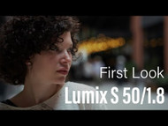First Look at the Lumix S 50/1.8 